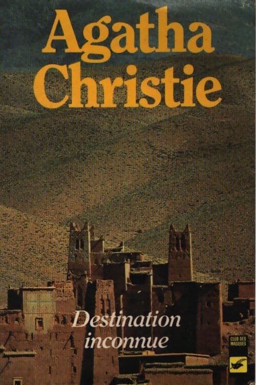 Destination inconnue - Agatha Christie