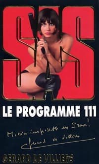 Le programme 111 - Gérard De Villiers