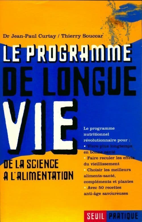 Le programme de longue vie - Jean-Paul Curtay